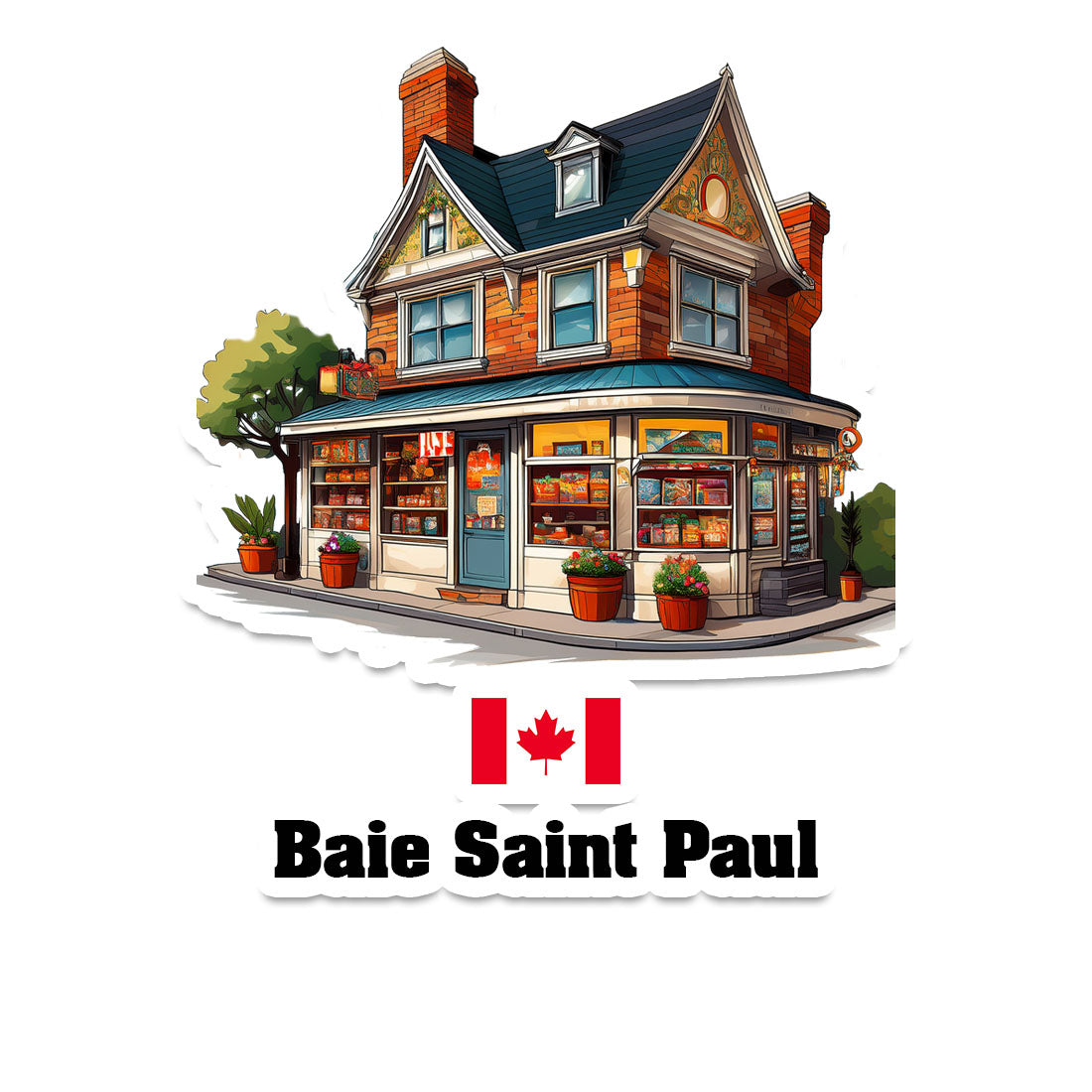 Baie Saint Paul Home Town Office Shop Canada Sticker & Magnet