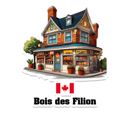 Bois des Filion Home Town Office Shop Canada Sticker & Magnet
