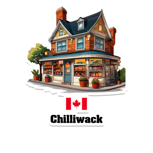 Chilliwack Home Town Office Shop Canada Sticker & Magnet