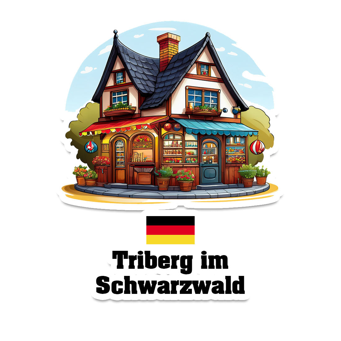 Triberg im Schwarzwald Home Town Office Shop Germany Sticker & Magnet