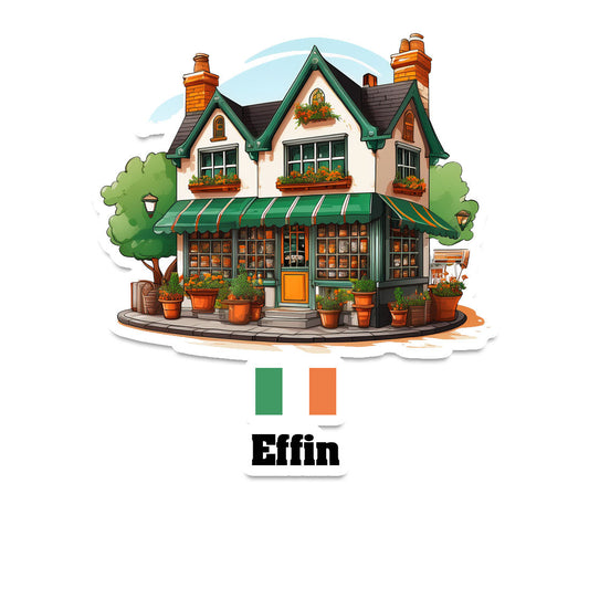 Effin Home Town Office Shop Sticker & Magnet