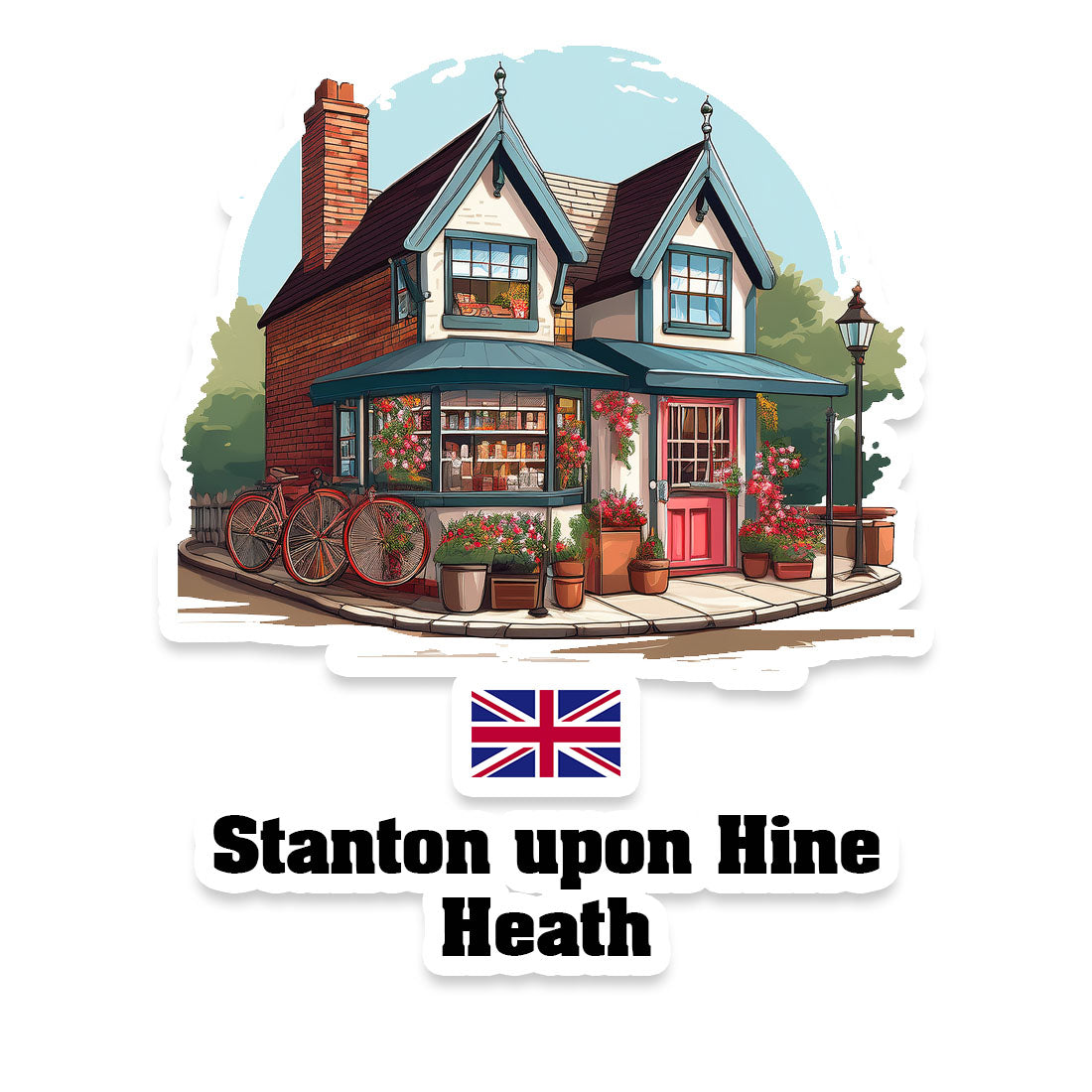 Stanton upon Hine Heath Home Town Office Shop United Kingdom Sticker & Magnet