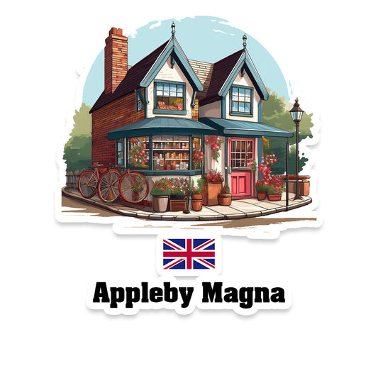 Appleby Magna Home Town Office Shop United Kingdom Sticker & Magnet