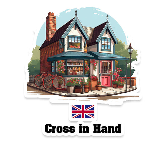 Cross in Hand Home Town Office Shop United Kingdom Sticker & Magnet