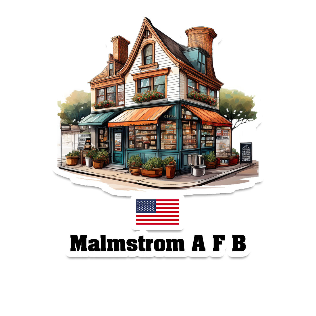 Malmstrom A F B Home Town Office Shop USA Sticker & Magnet