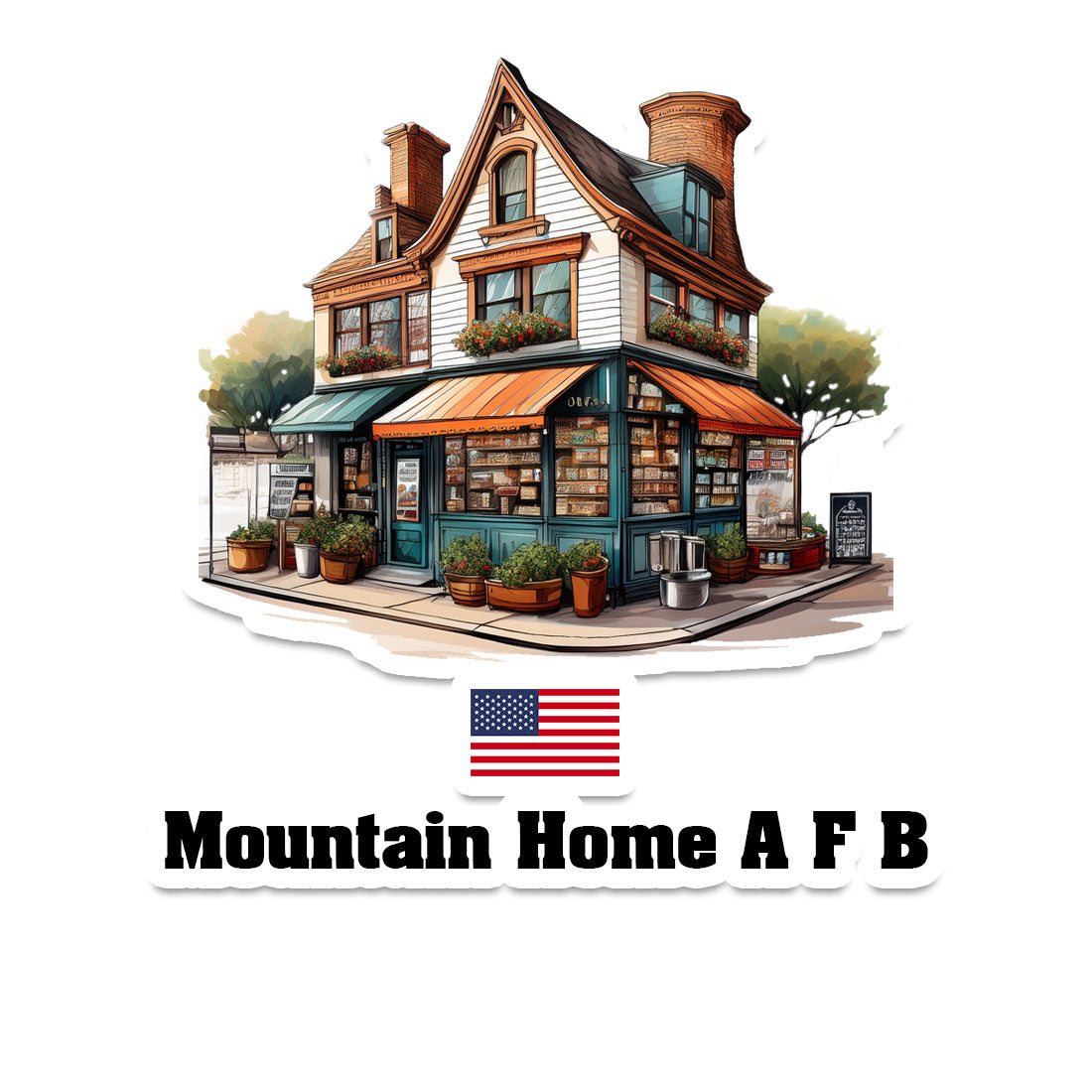 Mountain Home A F B Home Town Office Shop USA Sticker & Magnet