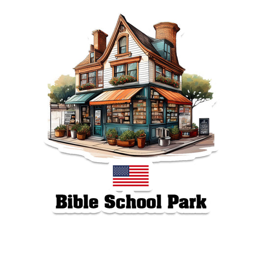 Bible School Park Home Town Office Shop USA Sticker & Magnet
