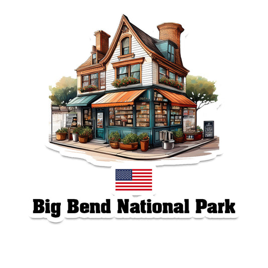 Big Bend National Park Home Town Office Shop USA Sticker & Magnet