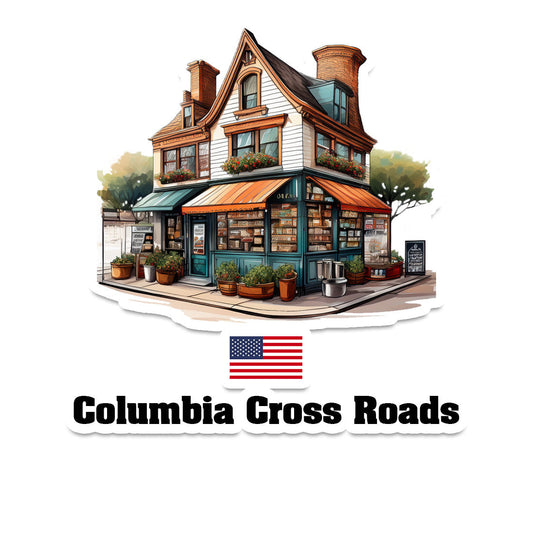 Columbia Cross Roads Home Town Office Shop USA Sticker & Magnet