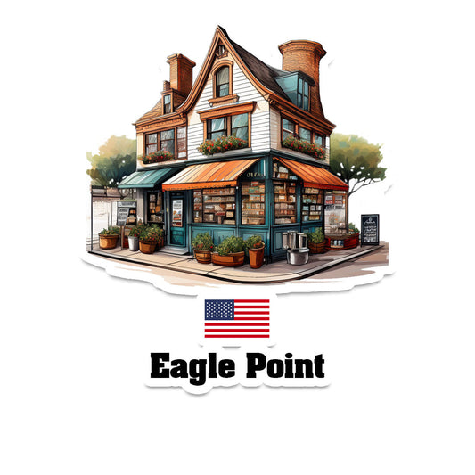 Eagle Point Home Town Office Shop USA Sticker & Magnet