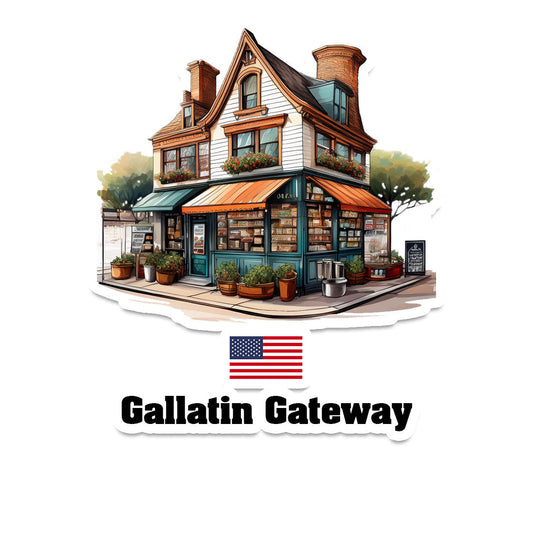 Gallatin Gateway Home Town Office Shop USA Sticker & Magnet