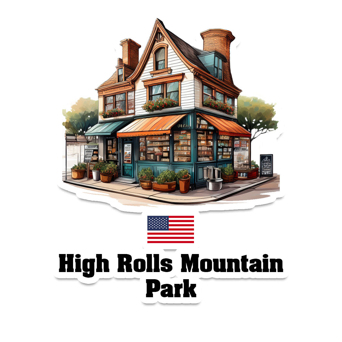 High Rolls Mountain Park Home Town Office Shop USA Sticker & Magnet