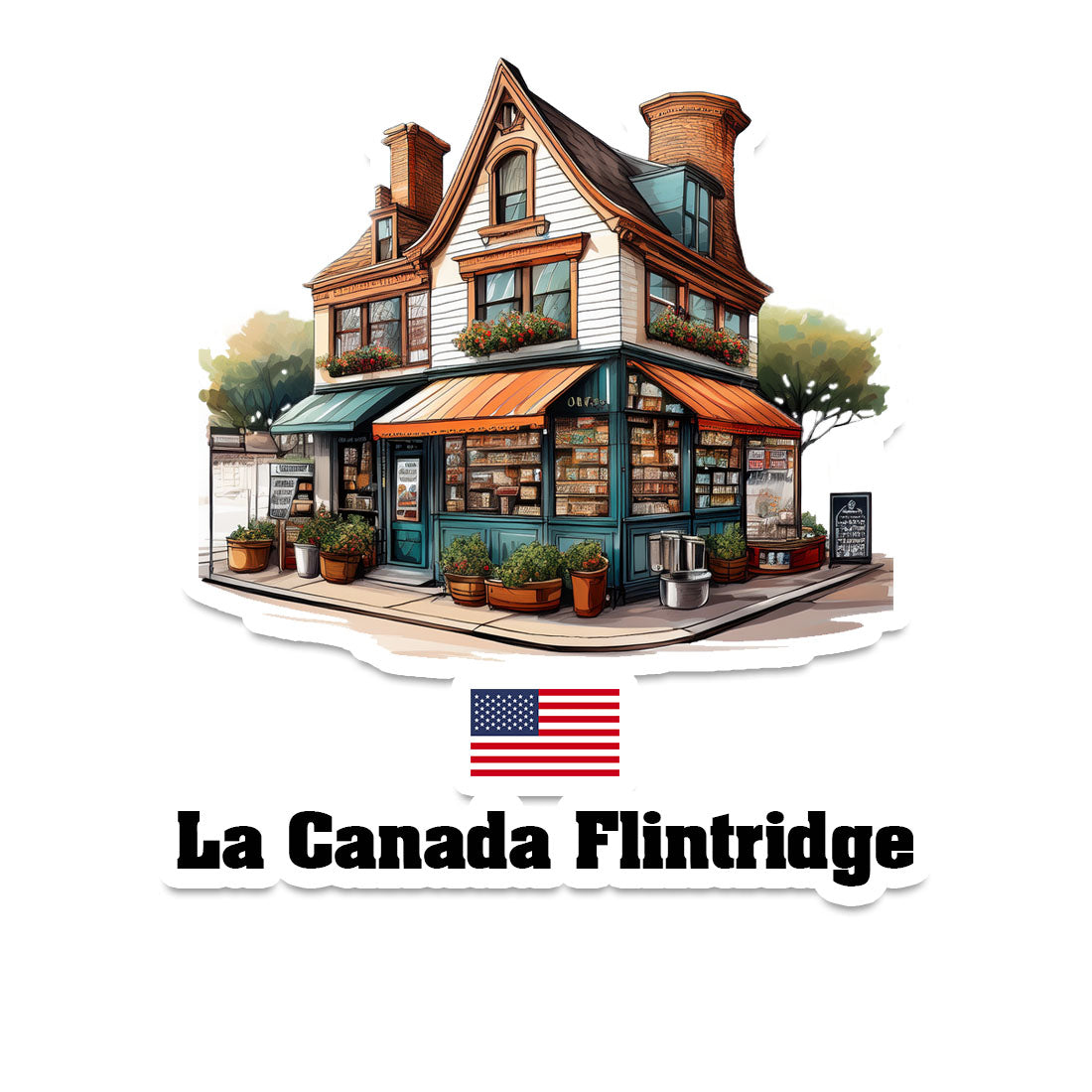 La Canada Flintridge Home Town Office Shop USA Sticker & Magnet